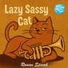 Lazy Sassy Cat thumbnail