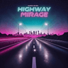Highway Mirage  thumbnail