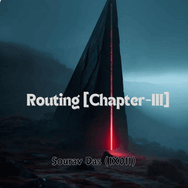 Routing [Chapter-III] cover image